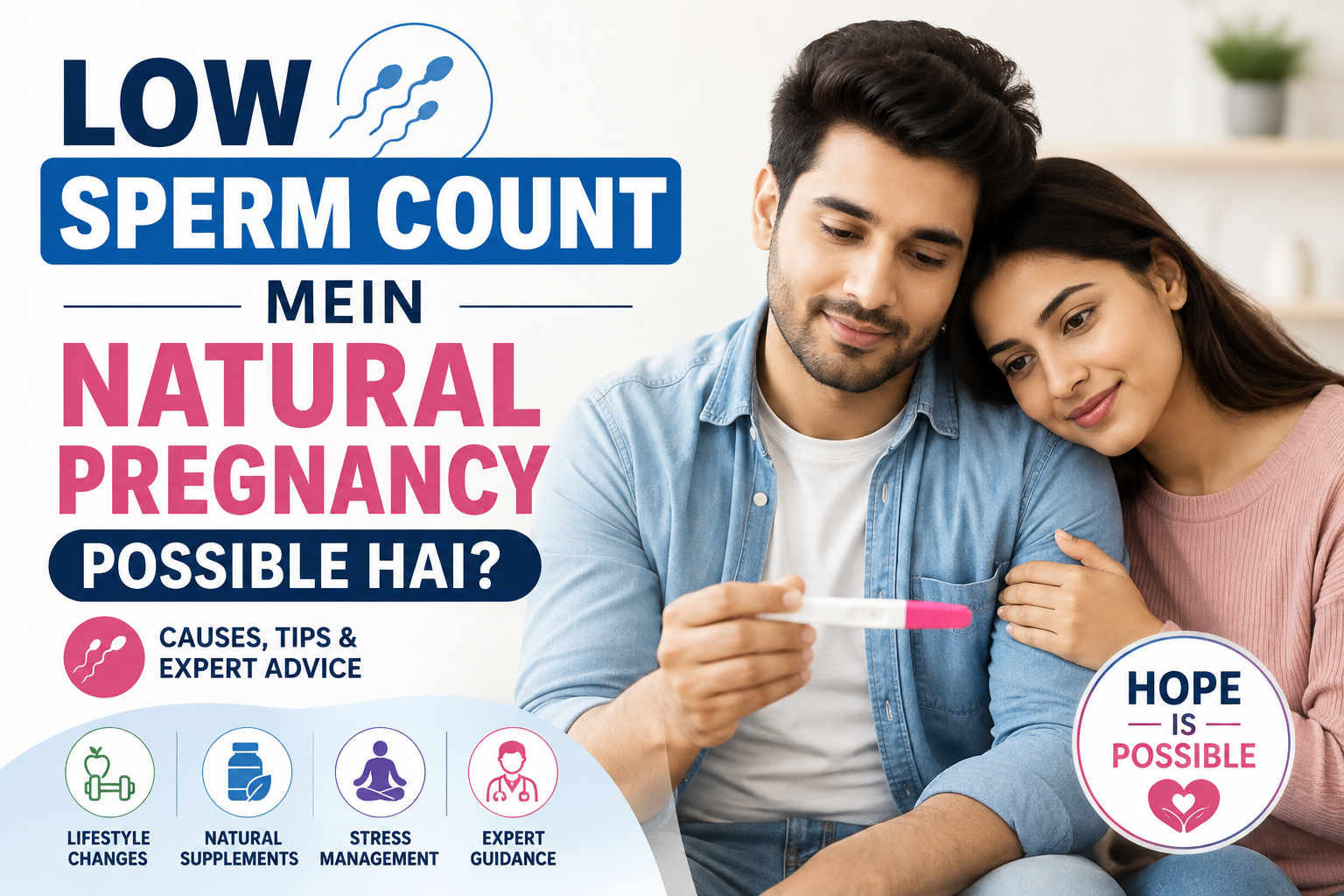 Low Sperm Count Mein Natural Pregnancy Possible Hai?